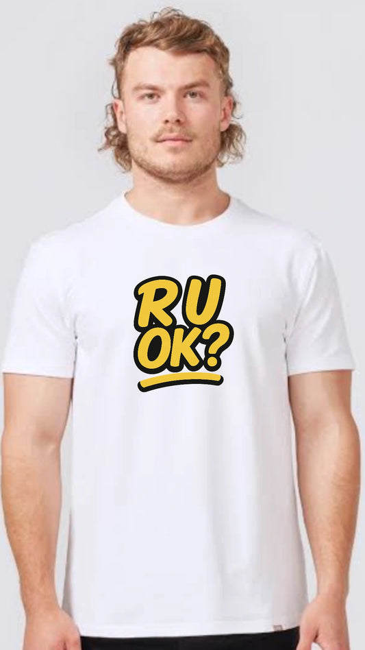 R U OK DAY T'Shirt ( Presale Ends 31/8/25 then production begins)