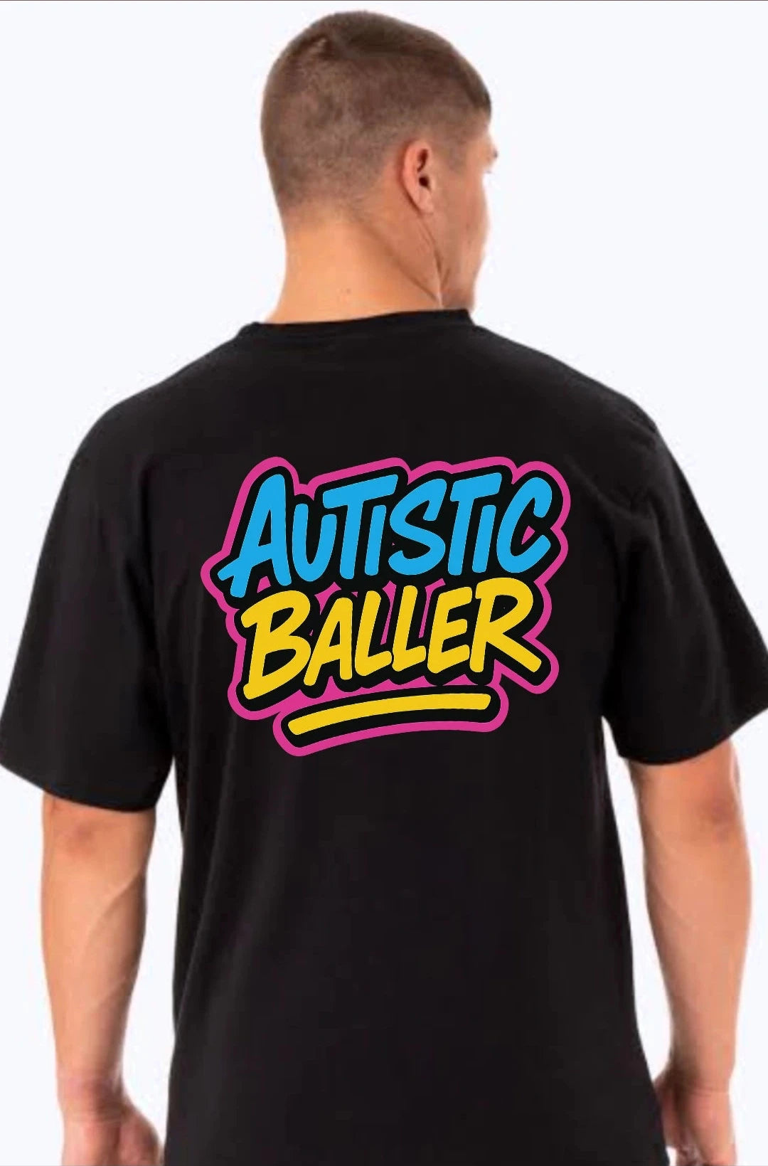 NEW AUTISTIC BALLER Unisex T'Shirt * CLICK FOR MORE OPTIONS *