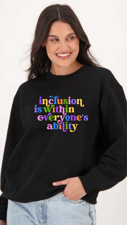 Inclusion is within everyone's ability Jumper (Unisex)