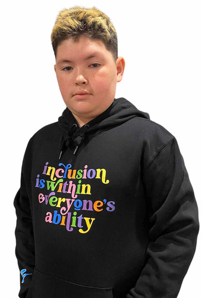 Inclusion is within everyone's ability Hoodie